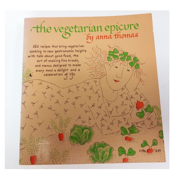 The Vegetarian Epicure Book By Anna Thomas - Picture 2 of 6